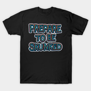 Cribbage Prepare to Be Skunked T-Shirt